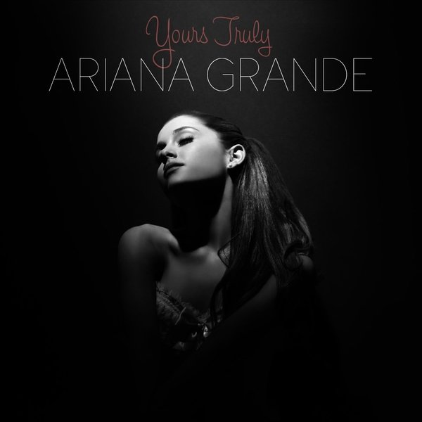 Ariana grande yours truly itunes